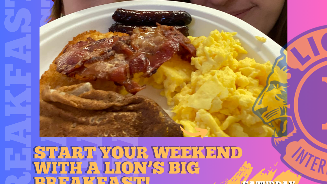 BIG LIONS' Breakfast - APR 5 - Kentville Lions' Club