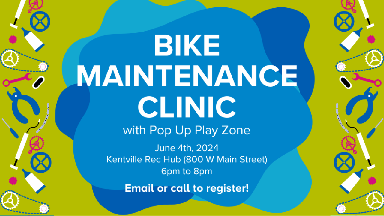 Bike Maintenance Clinic with Pop Up Play