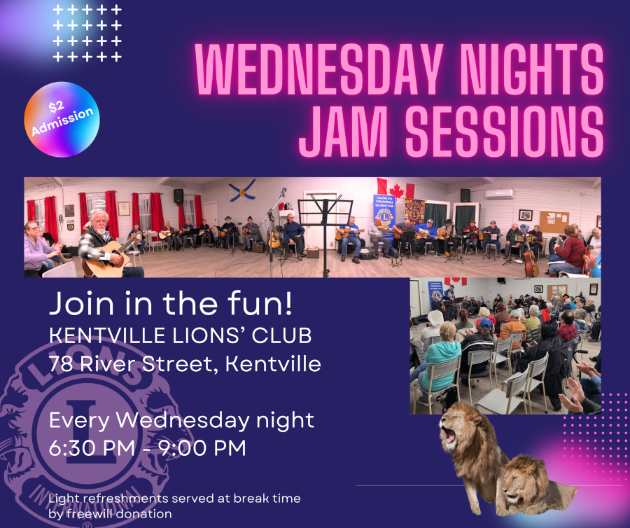 WEDNESDAY Nite JAM Sessions- KENTVILLE LIONS' CLUB