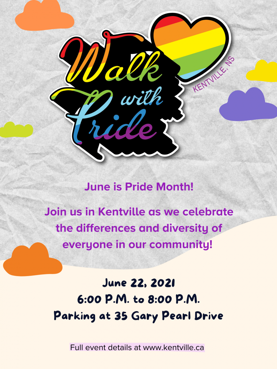 A poster shows event details for Walk with Pride in Kentville 2021, happening June 22 2021 from 6:00-8:00pm