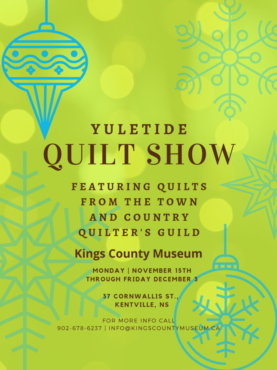 a poster showing details of a quilt show happening at the Kings Courthouse museum.  It runs from 9am-8pm on Friday November 19th 2021
