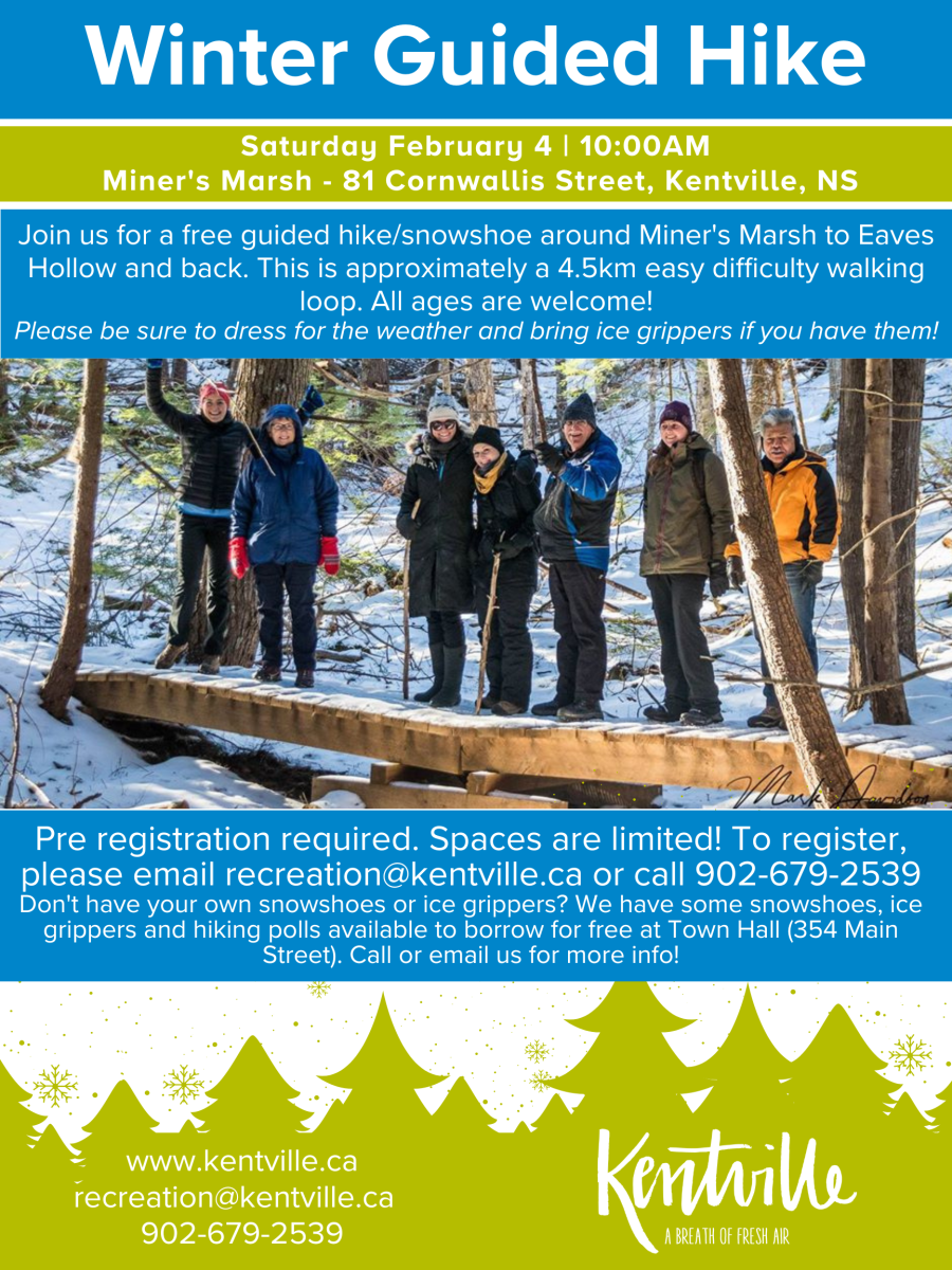 Poster for Guided hike on Saturday February 4th at 10am. Meeting at the Miner's Marsh Parking lot at 81 Cornwallis street. Poster includes photo of a group of people on a short walking bridge in the woods with light snow on the ground. 