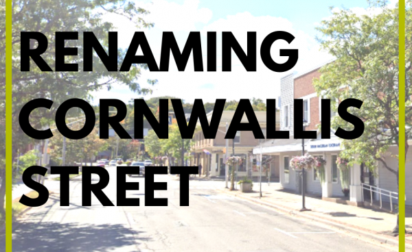Photo of Cornwallis Street and the words Renaming Cornwallis Street